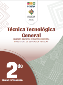 Tecnología y Técnica General de 2do Año de Secundaria