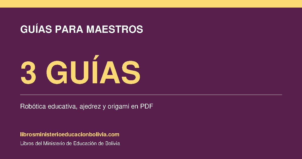 Guías para Maestros Bolivia en PDF | Minedu